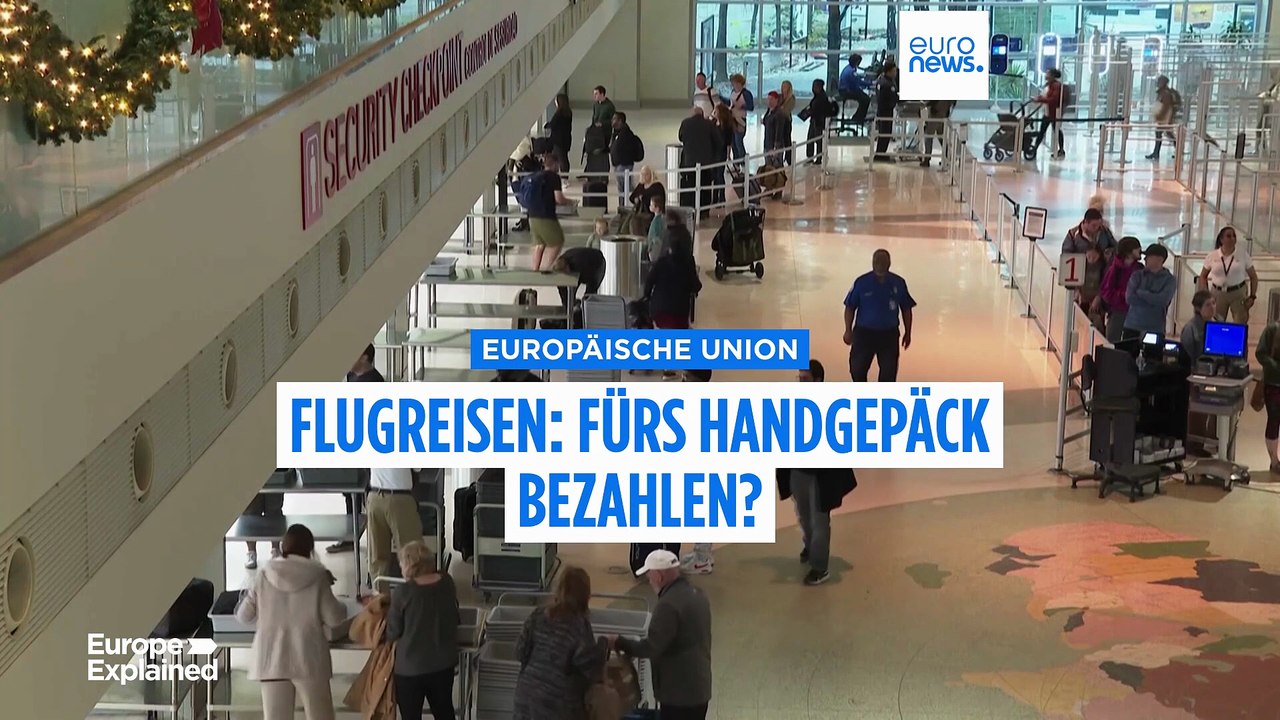 Exklusiv: EU erwägt, Gebühren für Handgepäck zu erlauben