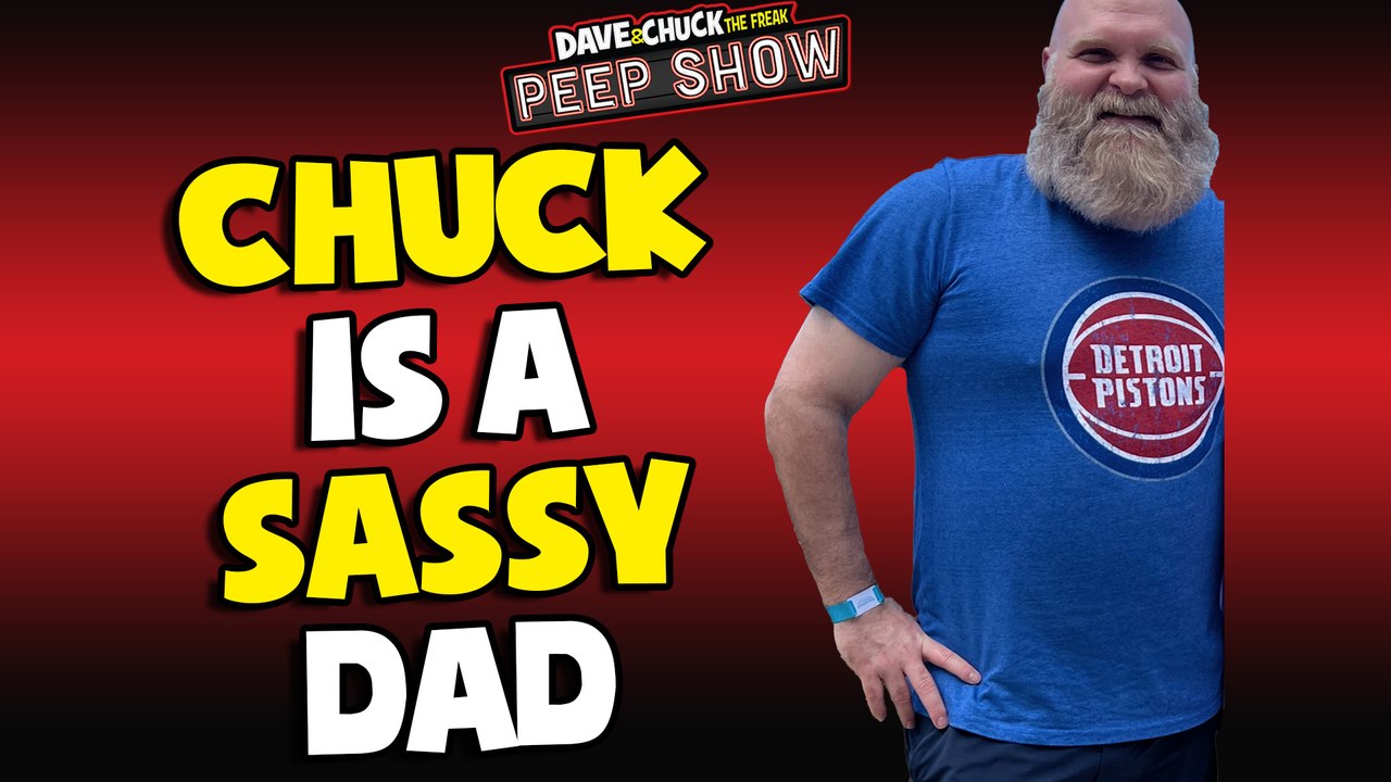 Chuck is a Sassy Dad