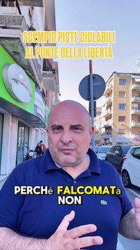 Ripepi - Scempio piste ciclabili al Ponte della Libertà ! (03.06.25)