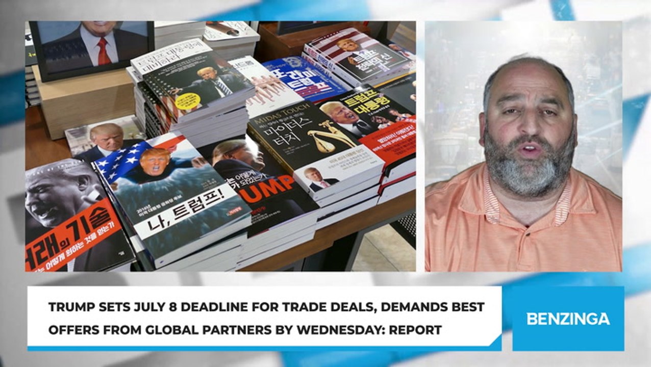 Trump Sets July 8 Deadline For Trade Deals, Demands Best Offers From Global Partners By Wednesday: Report