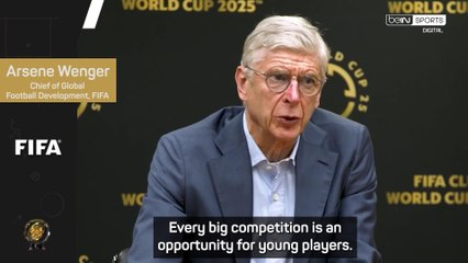 Club World Cup a chance for young players to be like Yamal - Wenger