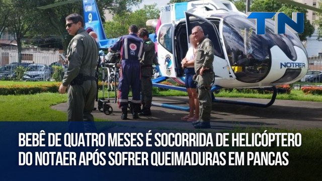 Bebê de quatro meses é socorrida de helicóptero do Notaer após sofrer queimaduras em Pancas