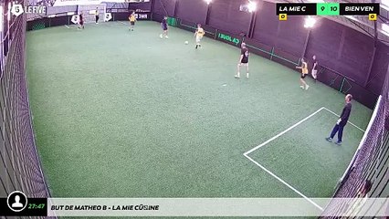But de Matheo B - La Mie CÂline