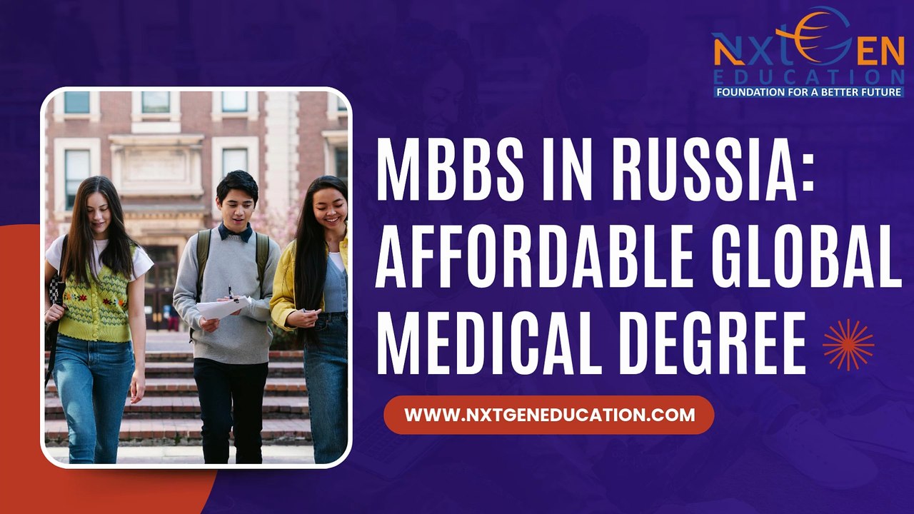 MBBS in Russia Affordable Global Medical Degree