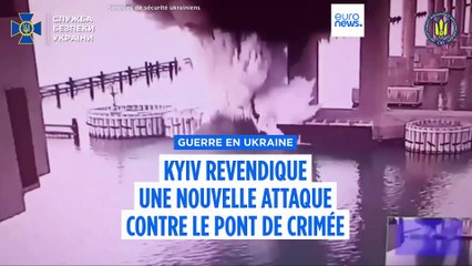 Guerre en Ukraine : Kyiv revendique une nouvelle attaque sur le pont de Crimée