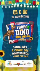 Participe do Forró do Dino 2025 em Santa Inês – Dias 5 e 6 de julho 🎉