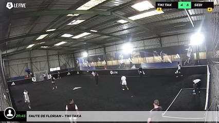 Faute de Florian - Tiki Taka