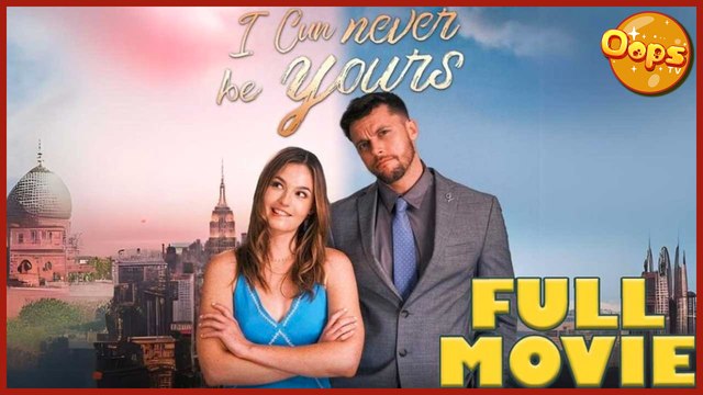 I Can Never be Yours Full Movie - My Drama - Short Drama - Short Film Drama | Emotional & Powerful Stories 2025