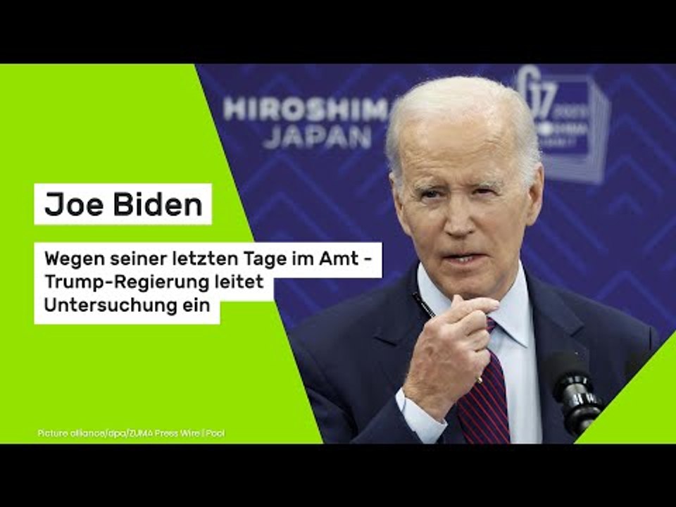 Joe Biden: Wegen seiner letzten Tage im Amt - Trump-Regierung leitet Untersuchung ein
