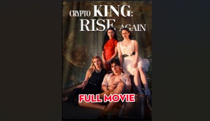 Crypto King Rise Again Full Movie