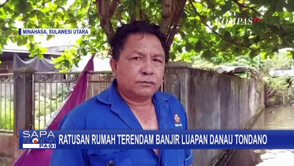 Danau Tondano Meluap, Ratusan Rumah Sebulan Terendam Banjir: Terparah?