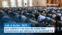 Aïd el-Kébir 2025 : que célèbre-t-on lors de  cette fête musulmane qui  démarre ce vendredi ?