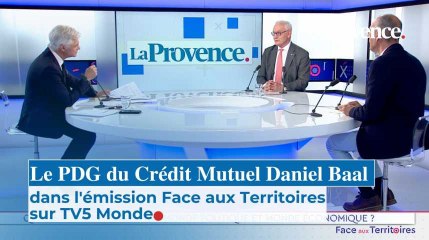 Le PDG du Crédit Mutuel dans l'émission Face aux Territoires sur TV5 Monde