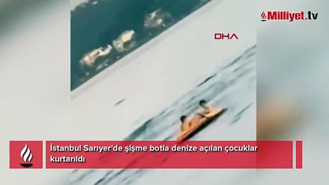 İstanbul'da şişme botla denize açılan 2 çocuk kurtarıldı