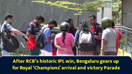 After RCB’s historic IPL win, Bengaluru gears up for Royal ‘Champions’ arrival and victory Parade