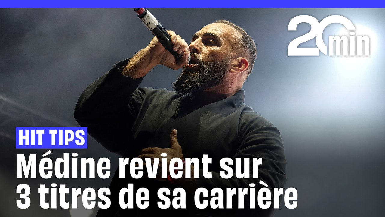 Hit Tips : Médine revient sur 3 titres de sa carrière - Vidéo Dailymotion