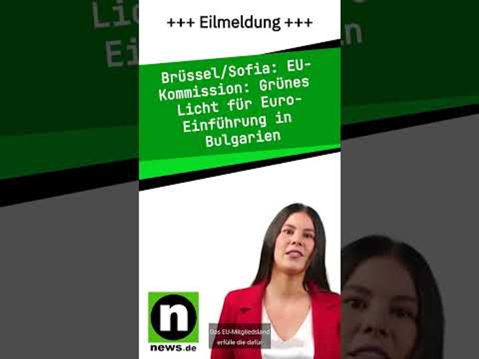 EU-Kommission: Grünes Licht für Euro-Einführung in Bulgarien