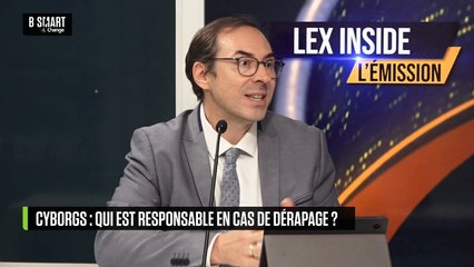LEX INSIDE - Robots, cyborgs : qui est responsable en cas de dérapage ?