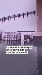 L’Ukraine revendique une nouvelle attaque du pont de Crimée