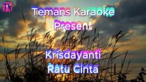 🎤  Ratu Cinta- Krisdayanti - Karaoke 🔥