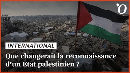 Israël-Gaza: que changerait la reconnaissance d’un Etat palestinien?
