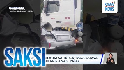 Kotse, pumailalim sa truck; mag-asawa at 3-anyos nilang anak, patay | Saksi