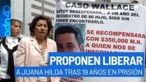 Proponen liberar a Juana Hilda. La torturaron para obtener confesión