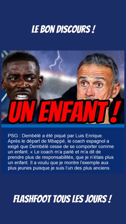 🚨 Luis Enrique a piqué Dembélé pour la transformer ! Le coach du PSG a trouvé les bons mots…
