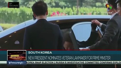 South Korea, new president nominates veteran lawmaker for PM
