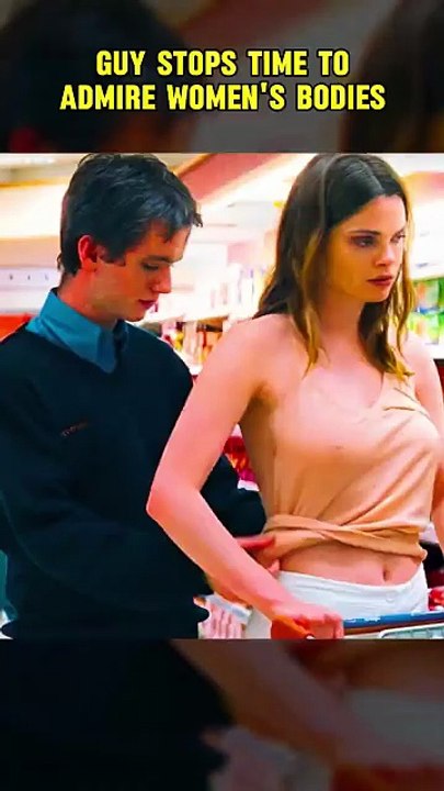 Guy Stops Time to Admire Women's Bodies 😱 @viral @timetravel @movies @recap