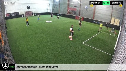 Faute de Jordan O - Rasta Croquette