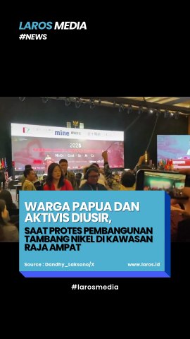 Warga Papua dan Aktivis Diusir, Tolak Pembangunan Tambang Nikel Di Raja Ampat