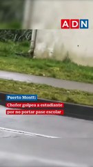 Chofer agrede a estudiante de 14 años por no tener pase escolar