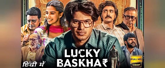 Lucky Baskhar Full Movie Part 01