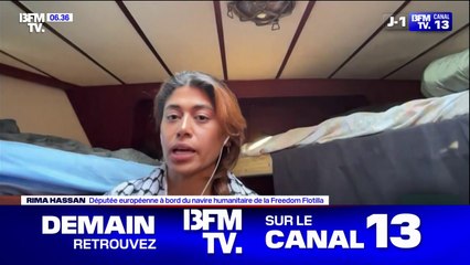 "On se prépare de plus en plus à être attaqués", explique l'eurodéputée Rima Hassan, à bord d'un bateau humanitaire en route vers Gaza