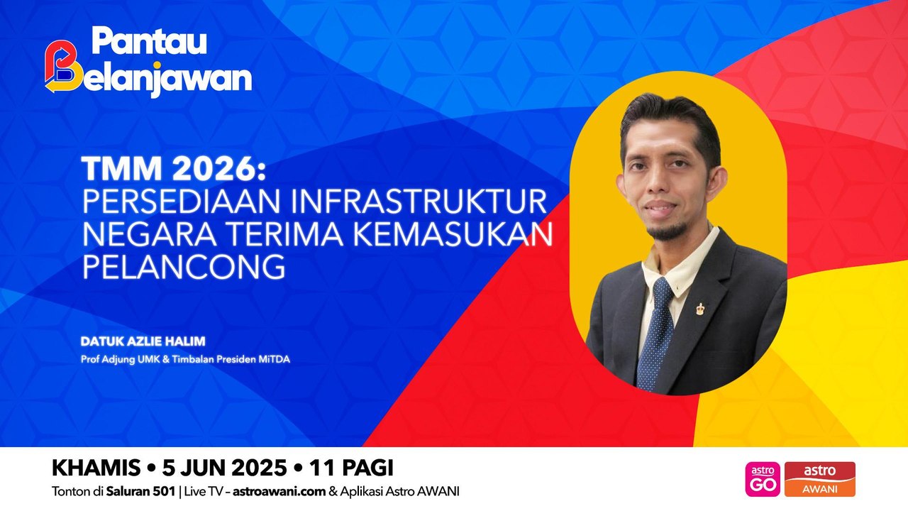Pantau Belanjawan: TMM 2026: Persediaan infrastruktur negara terima jutaan pelancong