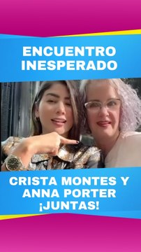 Anna Porter, ex de Gala Montes y Crista Montes aparecen juntas