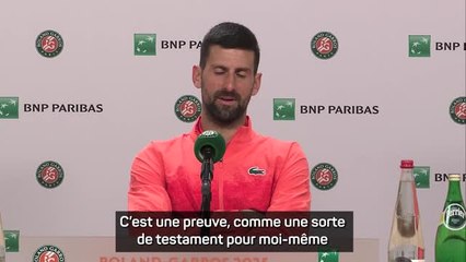 Roland Garros - Djokovic : "La preuve que je suis toujours là"