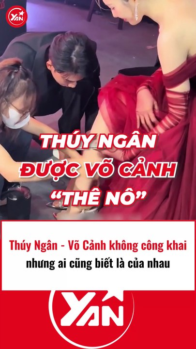 Thuý Ngân và Võ Cảnh dù không công khai nhưng ai cũng biết họ là của nhau