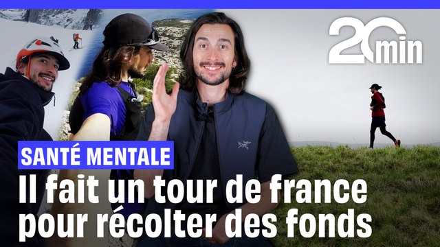 Santé Mentale : Il fait un tour de France pour récolter des fonds