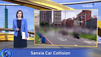 Authorities Say Fatal Car Collision in New Taipei Was Intentional