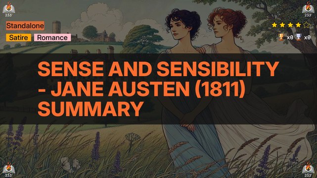 Sense and Sensibility - Jane Austen (1811) Summary