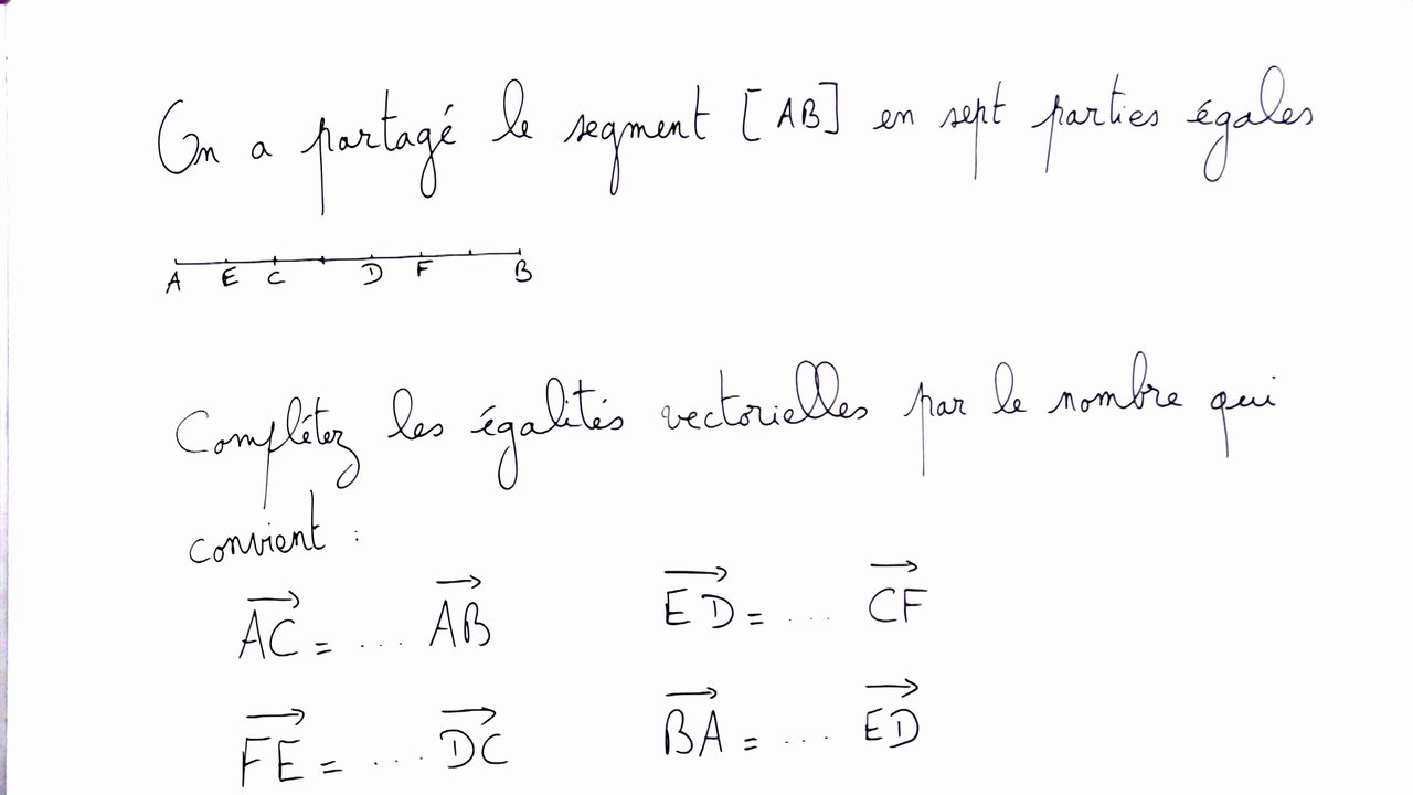 Vecteurs : compléter des égalités par un nombre réel - 2nde