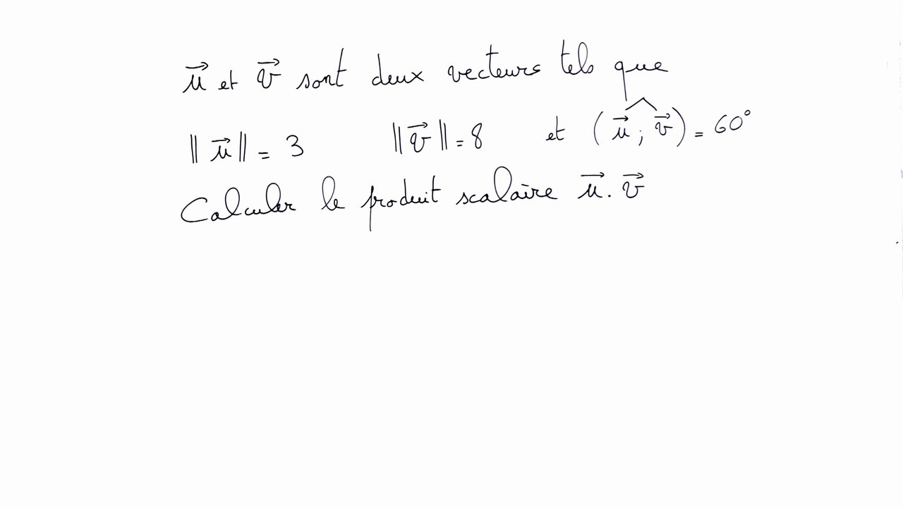 Calculer un produit scalaire avec un angle - 1re