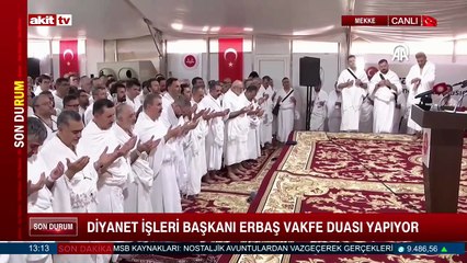 Diyanet İşleri Başkanı Erbaş Vakfe duası yaptı