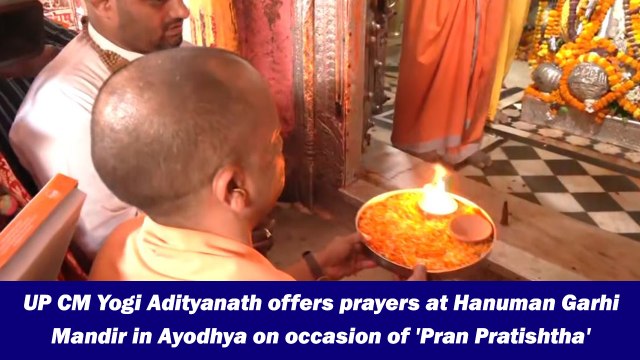 UP CM Yogi Adityanath offers prayers at Hanuman Garhi Mandir in Ayodhya ahead of 'Pran Pratishtha'