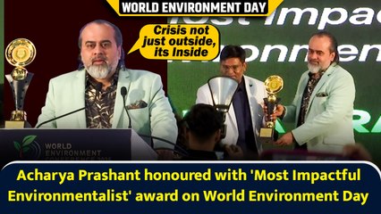 Acharya Prashant honoured with 'Most Impactful Environmentalist' award on World Environment Day