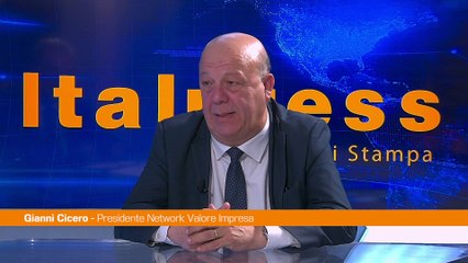 Network Valore Impresa, Cicero "Sosteniamo Pmi nelle loro sfide"