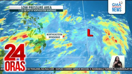 PAGASA - Bagong LPA, namataan malapit sa bansa; posibleng pumasok sa PAR | 24 Oras