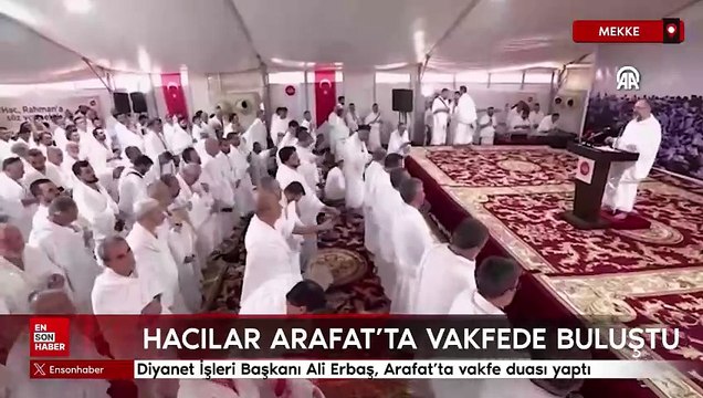 Diyanet İşleri Başkanı Ali Erbaş, Arafat’ta vakfe duası yaptı